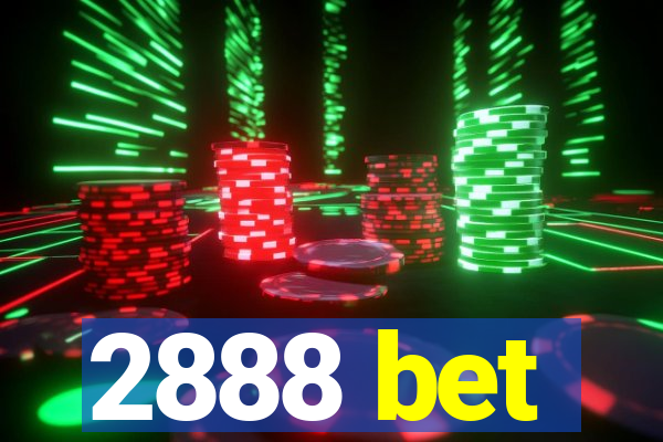 2888 bet